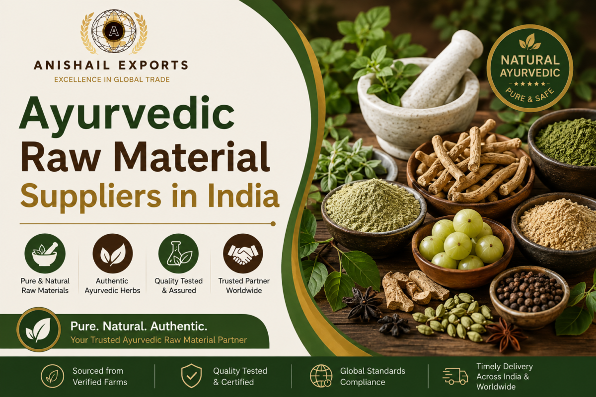 Ayurvedic Raw Material Suppliers India