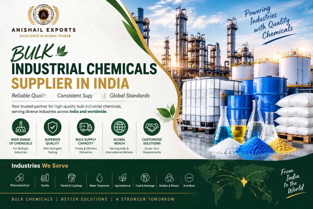 Bulk Industrial Chemicals Supplier in India Anishail